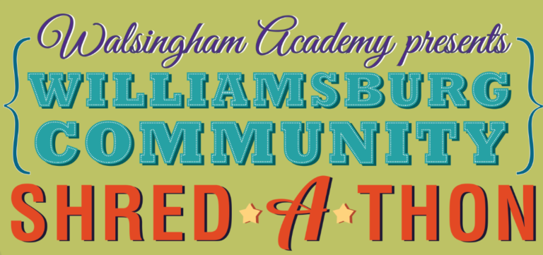 8th Annual Williamsburg Community Shred-A-Thon – May 17, 2014  8-11AM