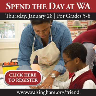 Spend a Day at Walsingham-Thur, Jan 28, 2016 –  Exclusively for students in Grades 5-8