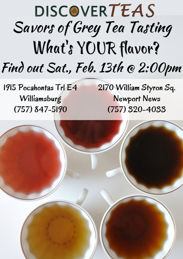 Savors of Grey Tea Tasting – Feb. 13, 2016