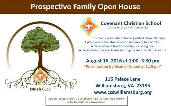 Covenant Christian School – Prospective Family Open House – Tues August 16, 2016