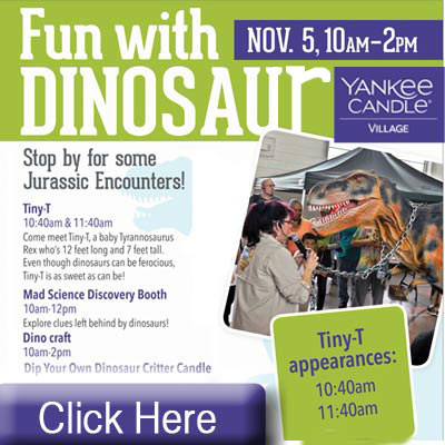 Jurassic Encounters at Yankee Candle on Nov 5