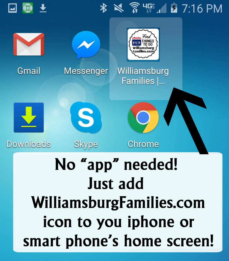 Add WilliamsburgFamilies Icon to your phone home screen – now our calendar is one click away! No app needed!