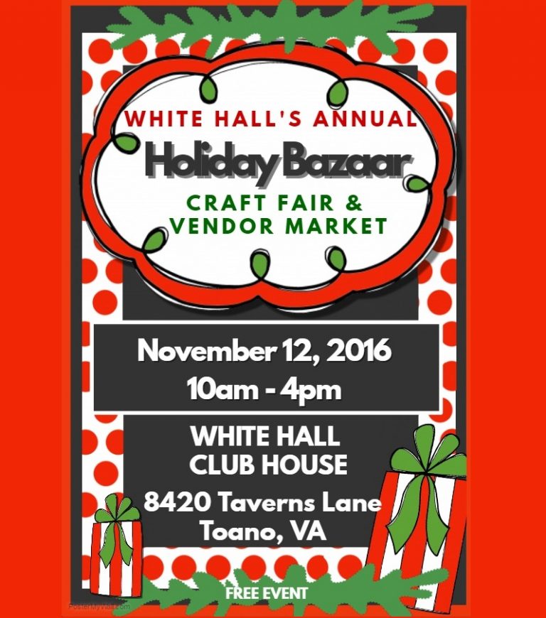 White Hall’s Annual Holiday Bazaar