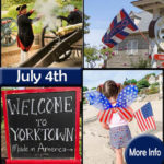 July 4, 2024 in Yorktown - Fun Events All Day Long!