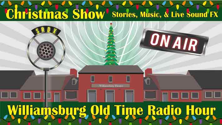 Christmas-Show---Williamsburg-Old-Time-Radio-Hour---Kimball-Theatre